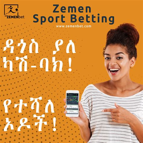 zemen bet ethiopia|Zemen Sport Betting .